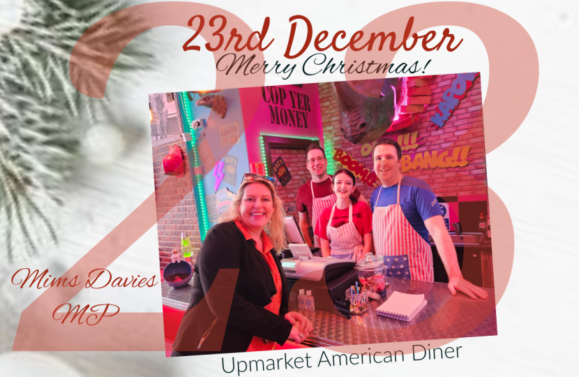 On the 23rd Day of Christmas, Mims Davies MP presents - Upmarket American Diner