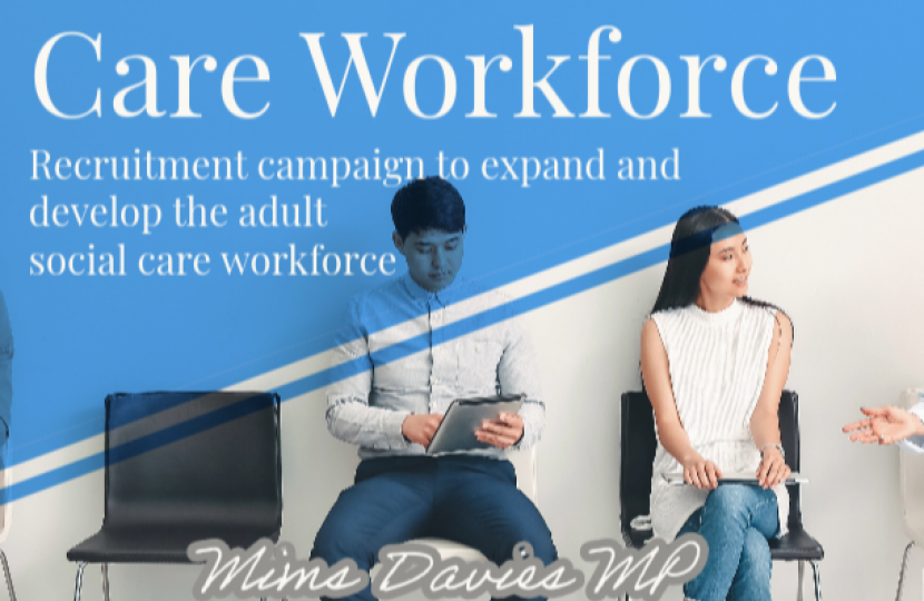 Mims Davies MP welcomes government relaunch of the recruitment campaign to help expand and develop the adult social care workforce