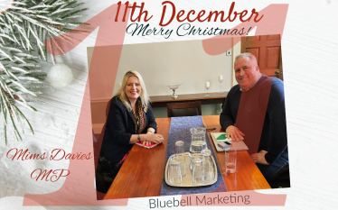 On the 11th Day of Christmas, Mims Davies MP presents - Bluebell Marketing